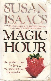 Magic hour - Susan Isaacs - Livre