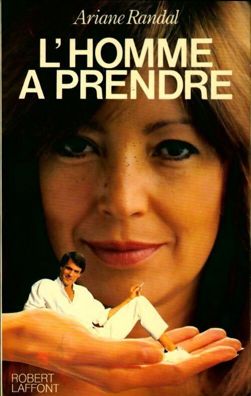L'homme à prendre - Ariane Randal - Livre