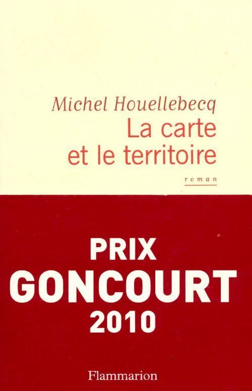 La carte et le territoire - Michel Houellebecq - Livre