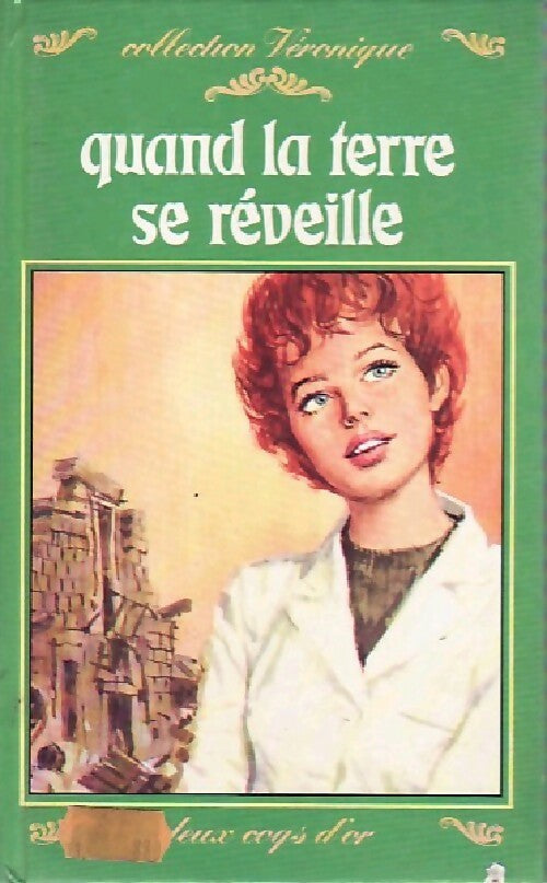 Quand la terre se réveille - Rossana Guarnieri - Livre