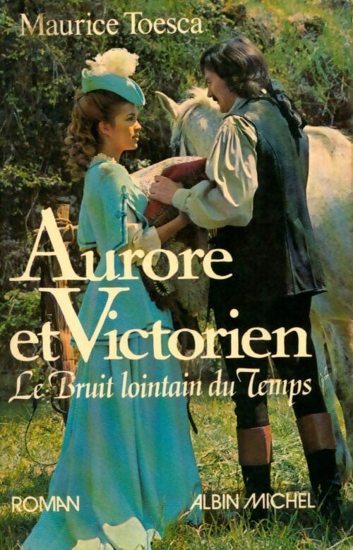 Aurore et Victorien - Maurice Toesca - Livre