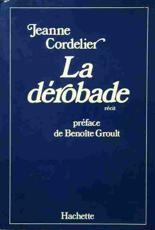 La dérobade - Jeanne Cordelier - Livre