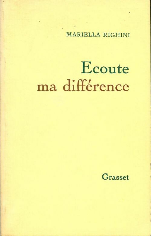 Ecoute ma différence - Mariella Righini - Livre