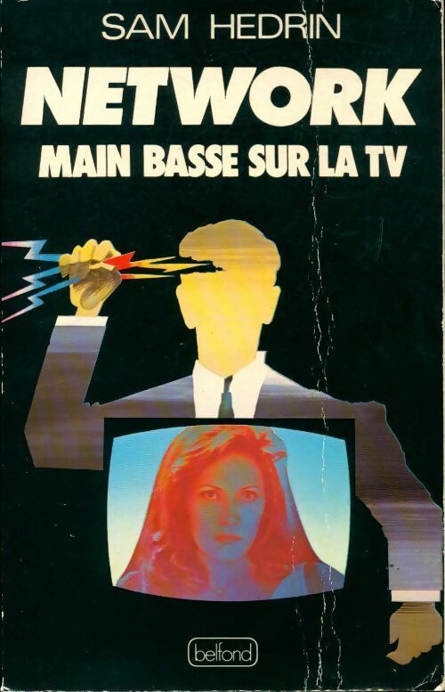 Network. Main basse sur la TV - Sam Hedrin - Livre