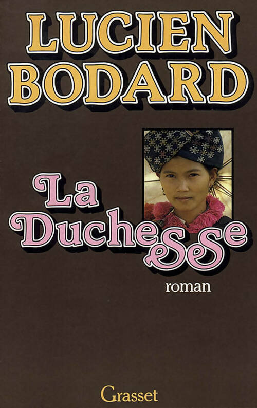 La duchesse - L Bodard - Livre