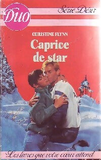 Caprice de star - Christine Flynn - Livre