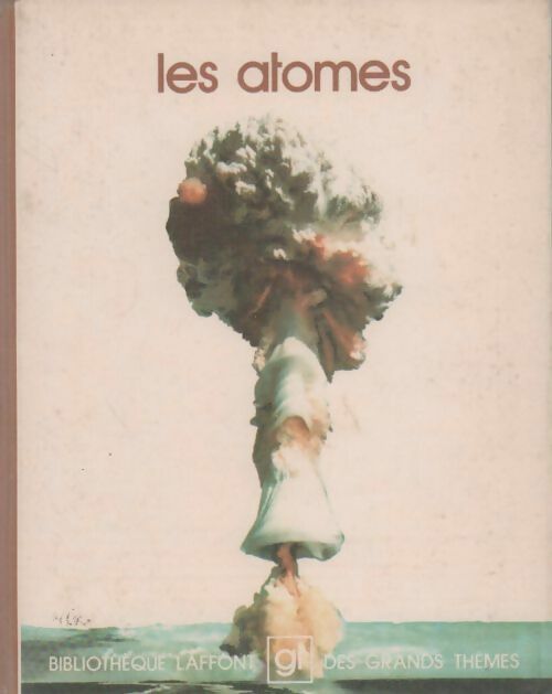 Les atomes - Collectif - Livre