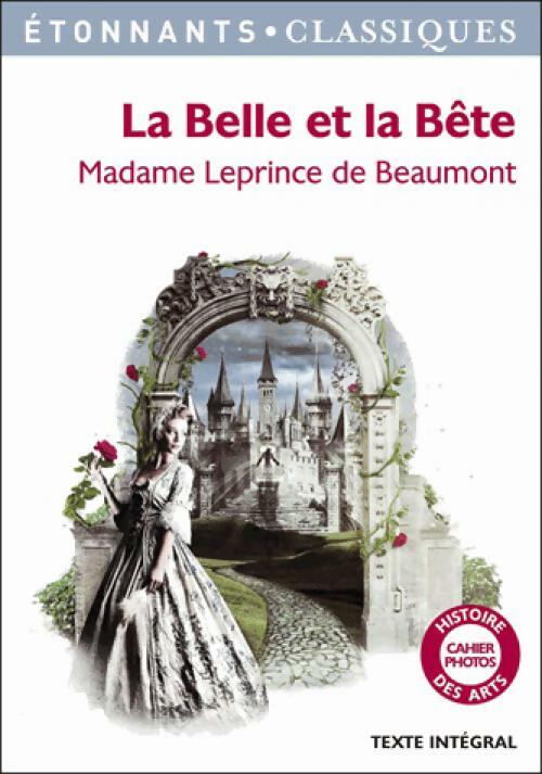 La Belle et la Bête - Madame Jeanne Marie Leprince de Beaumont - Livre