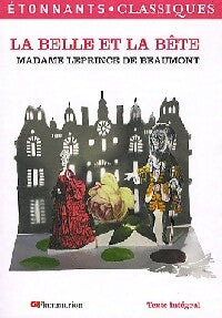 La Belle et la Bête - Madame Jeanne Marie Leprince de Beaumont - Livre