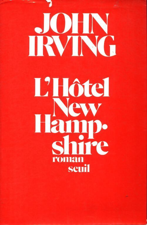 L'hôtel New Hampshire - John Irving - Livre