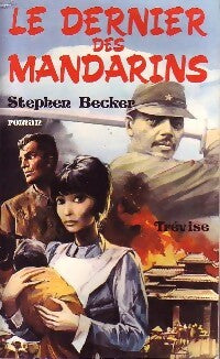 Le dernier des mandarins - Stephen Becker - Livre