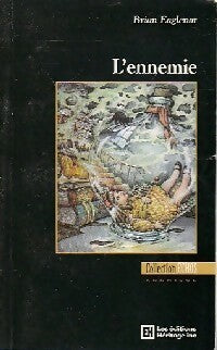 L'ennemie - Brian Eaglenor - Livre