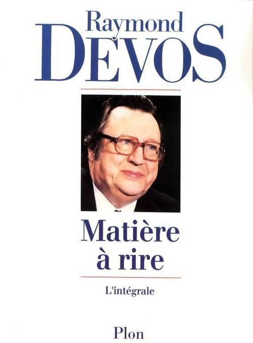 Matière à rire - Raymond Devos - Livre