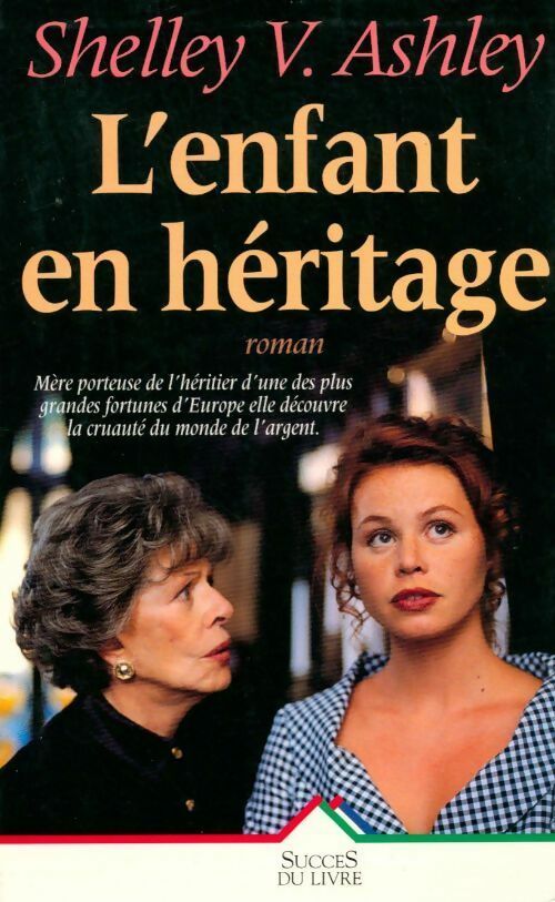 L'enfant en héritage - Shelly V. Ashley - Livre