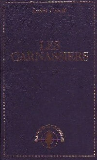 Les carnassiers - André Caroff - Livre
