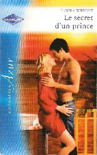 Le secret d'un prince - Laura Wright - Livre