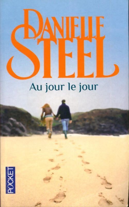 Au jour le jour - Danielle Steel - Livre