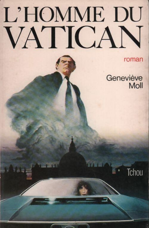 L'homme du Vatican - Geneviève Moll - Livre