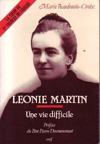 Léonie Martin. Une vie difficile - Marie Baudouin-Croix - Livre