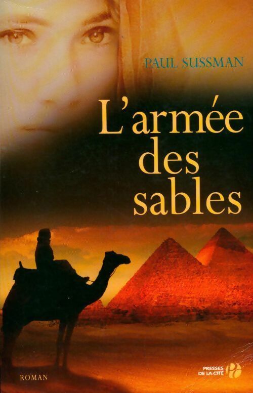 L'armée des sables - Paul Sussman - Livre