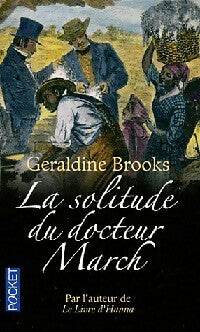 La solitude du docteur March - Geraldine Brooks - Livre