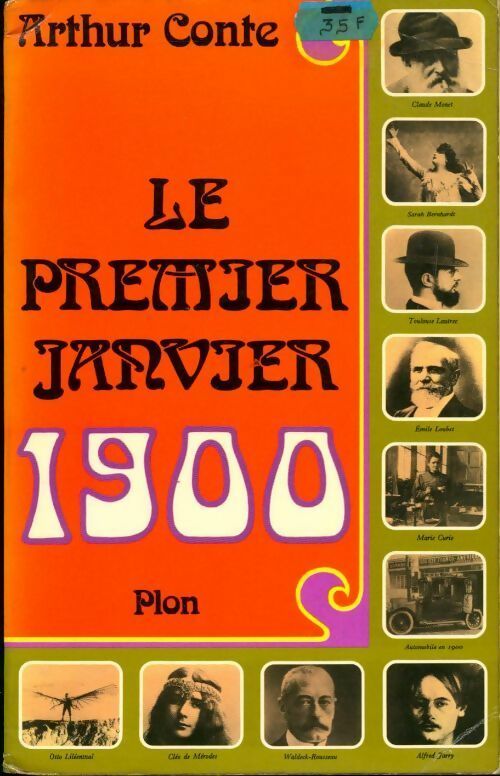Le premier janvier 1900 - Arthur Conte - Livre