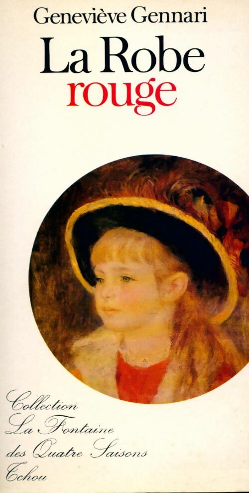 La robe rouge - Geneviève Gennari - Livre