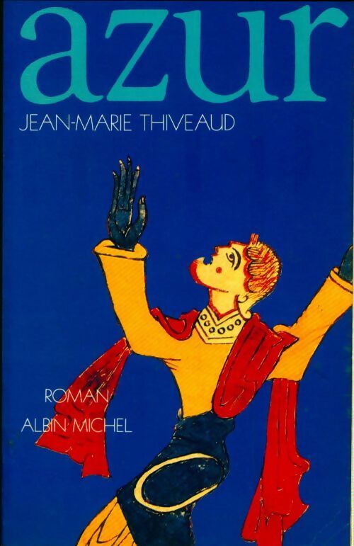 Azur - Jean-Marie Thiveaud - Livre