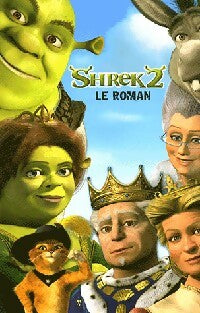 Shrek 2, le roman - Inconnu - Livre