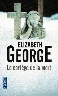 Le cortège de la mort - Elizabeth George - Livre