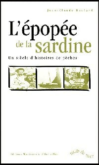 L'épopée de la sardine - Jean-Claude Boulard - Livre