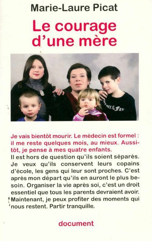 Le courage d'une mère - Marie-Laure Picat - Livre