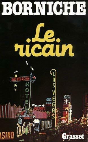 Le ricain - Roger Borniche - Livre
