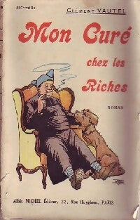 Mon curé chez les riches - Clément Vautel - Livre
