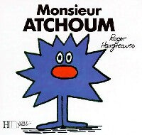Monsieur Atchoum - Roger Hargreaves - Livre