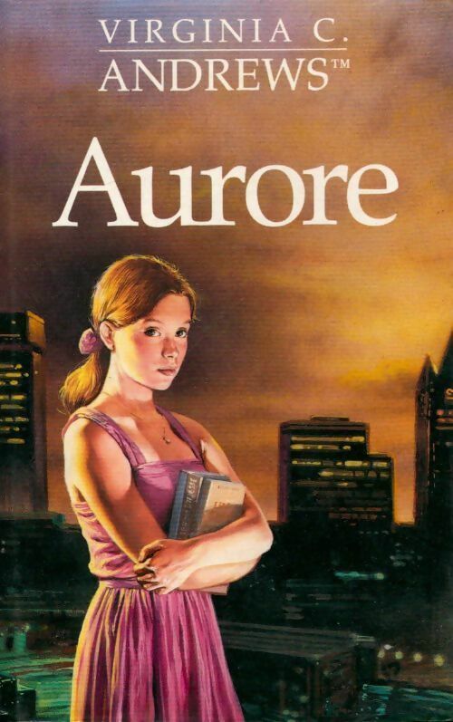 Aurore Tome I - Virginia Cleo Andrews - Livre