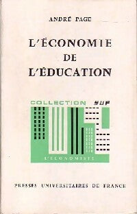 L'économie de l'éducation - André Page - Livre