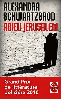 Adieu Jérusalem - Alexandra Schwartzbrod - Livre