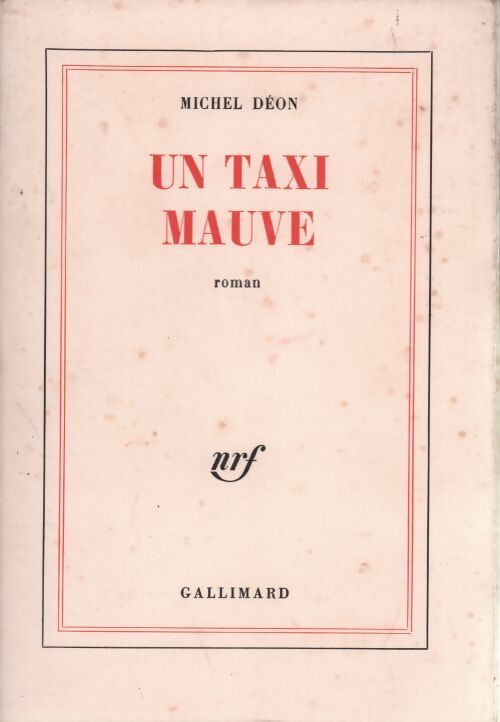 Un taxi mauve - Michel Déon - Livre