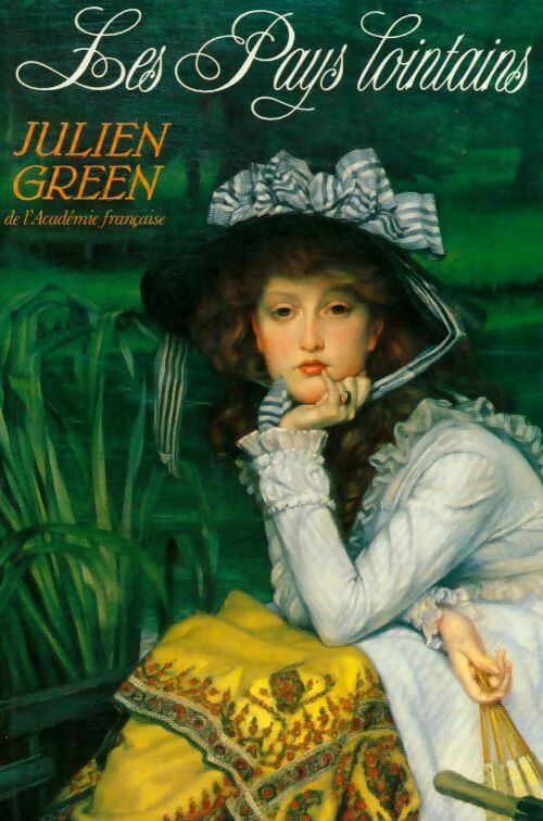 Les pays lointains - Julien Green - Livre