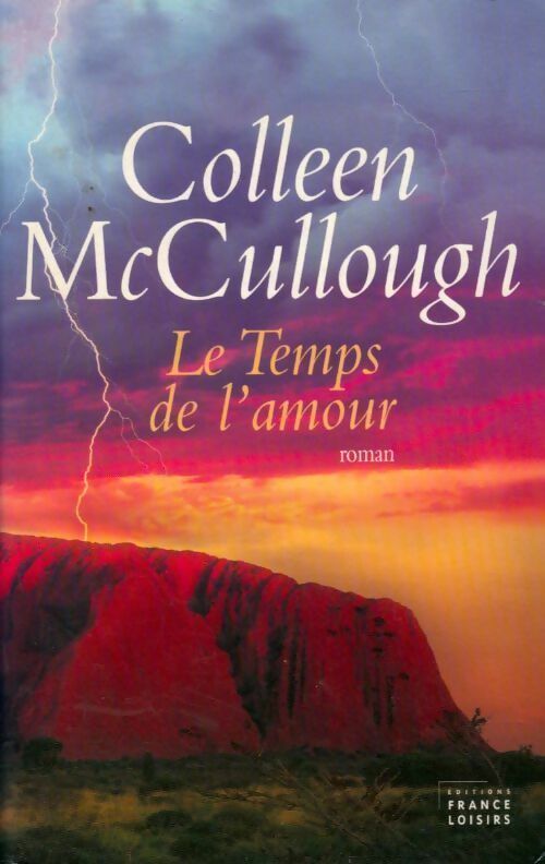 Le temps de l'amour - Colleen McCullough - Livre