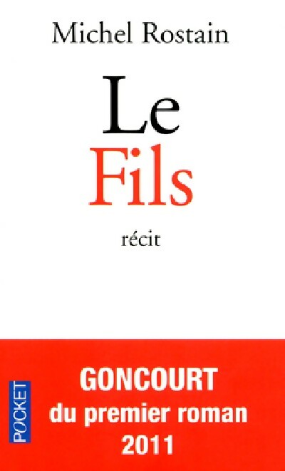 Le fils - Michel Rostain - Livre
