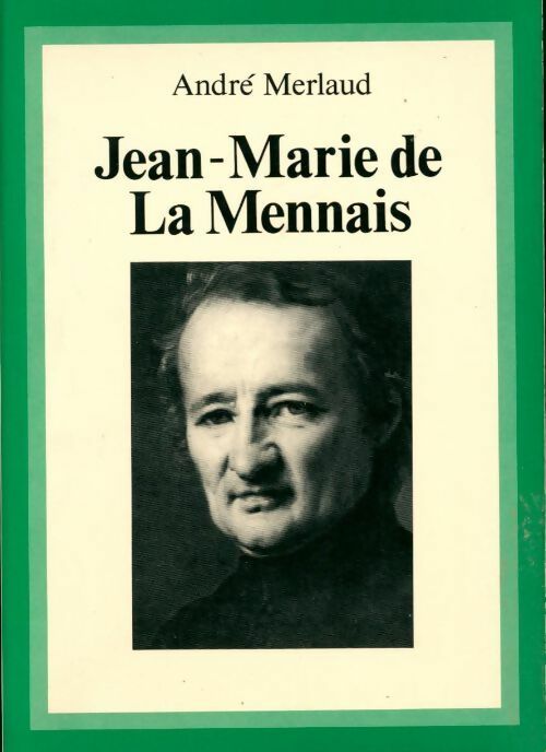 Jean-Marie de La Mennais - André Merlaud - Livre