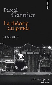 La théorie du panda - Pascal Garnier - Livre