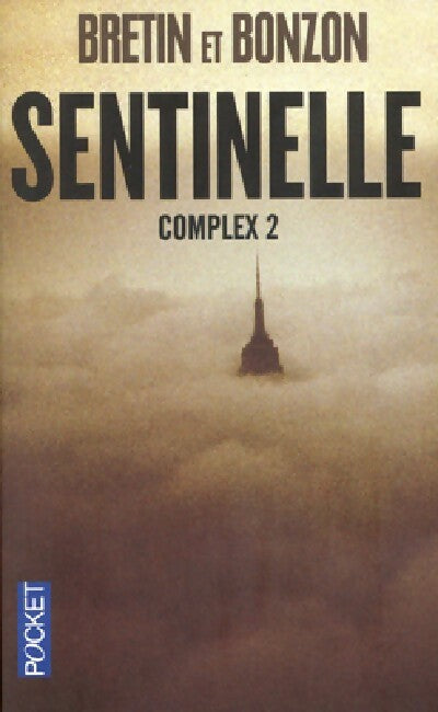 Complex Tome II : Sentinelle - Inconnu - Livre
