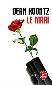 Le mari - Dean Ray Koontz - Livre