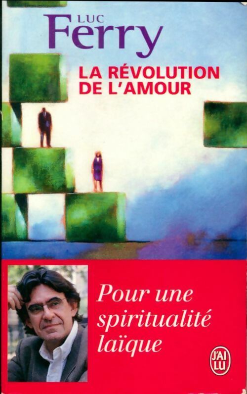 La révolution de l'amour - Ferry - Livre