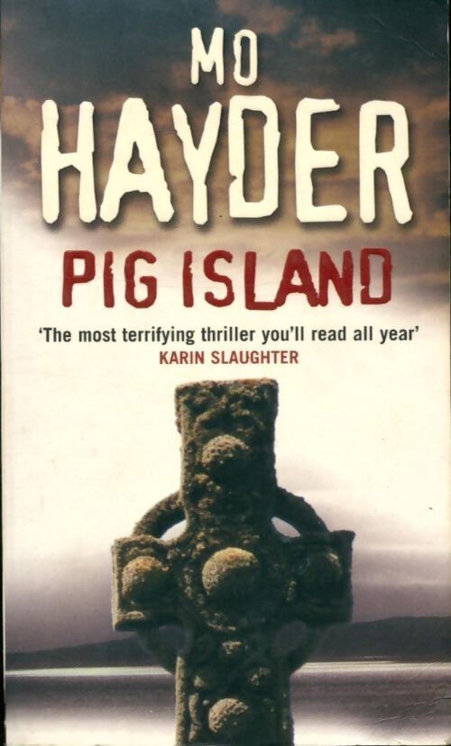 Pig island - Mo Hayder - Livre