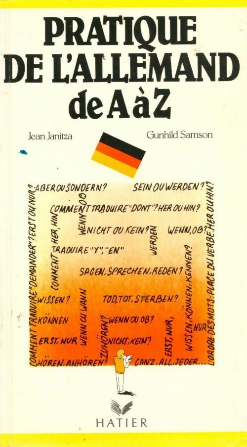 Pratique de l'allemand de A à Z - Jean Janitza - Livre