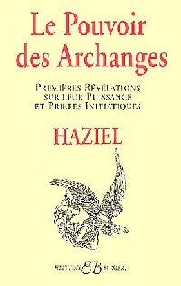 Le pouvoir des archanges - Haziel - Livre